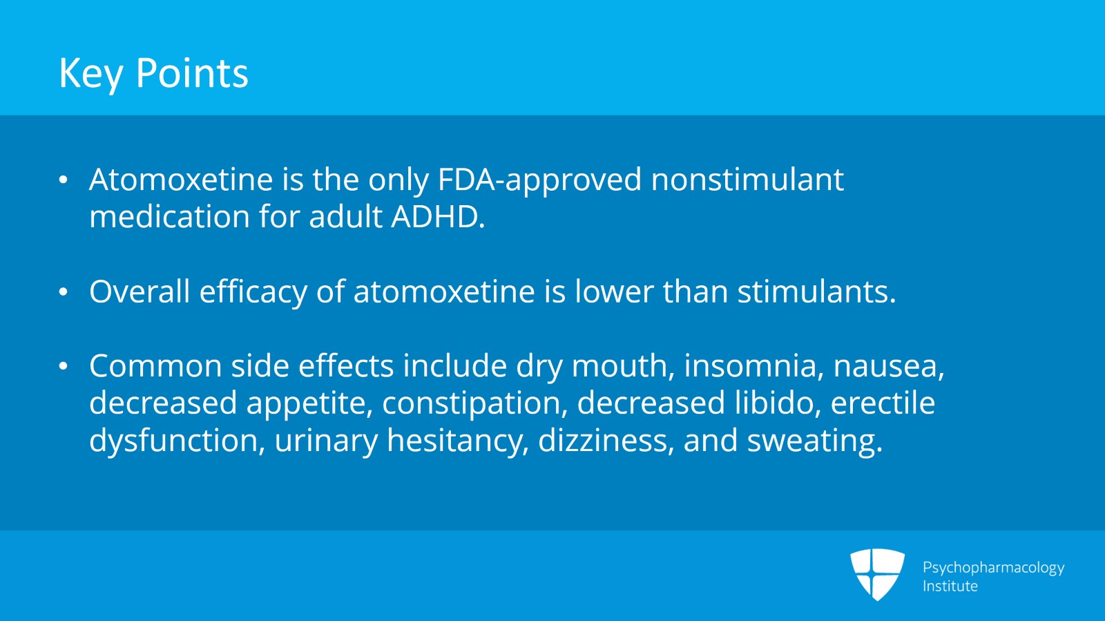 Nonstimulant Treatments for Adult ADHD Atomoxetine Bupropion